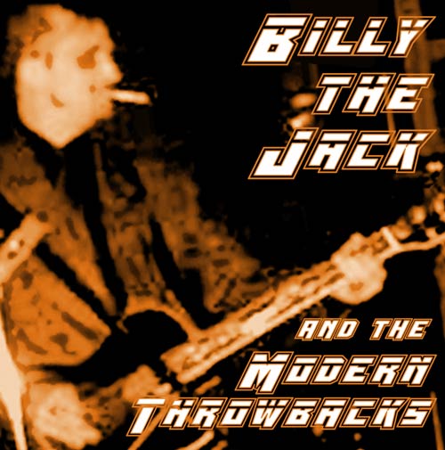 http://indiemusicpeople.com/Uploads/Billy_The_jack_and_the_Modern_Throwbacks_-_cd-front-cover.jpg