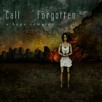 http://indiemusicpeople.com/Uploads/Call_Us_Forgotten_-_Musicati.Call_US_Forgotten.A_Hope_Remains.CoverArt.FINAL-350X350Pixals.LowRes.jpg