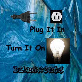 Plug It In, Turn It On