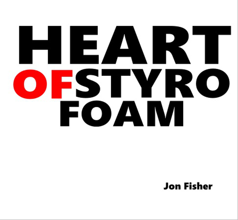 http://indiemusicpeople.com/Uploads/Jon_Fisher_-_heartofstyrofoam700.png
