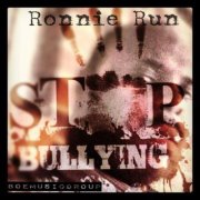 http://indiemusicpeople.com/Uploads/Ronnie_Run_NC_-_Bullying_poster.jpg