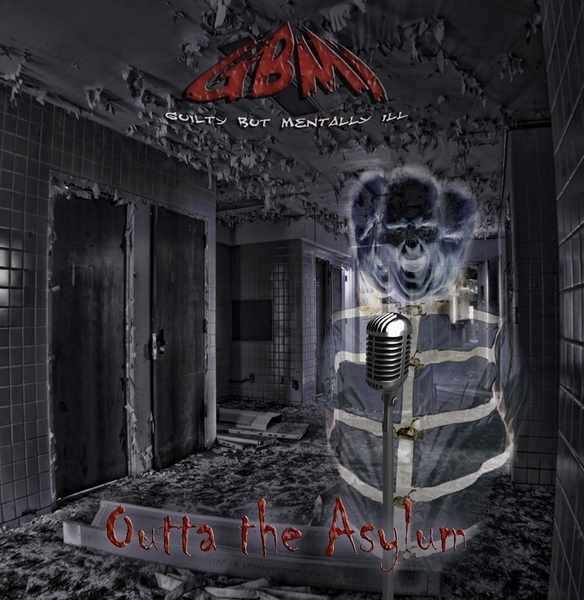http://indiemusicpeople.com/uploads/91035_7_30_2010_10_21_04_AM_-_GBMI_-_Outta_the_Asylum_CD_Cover.jpg